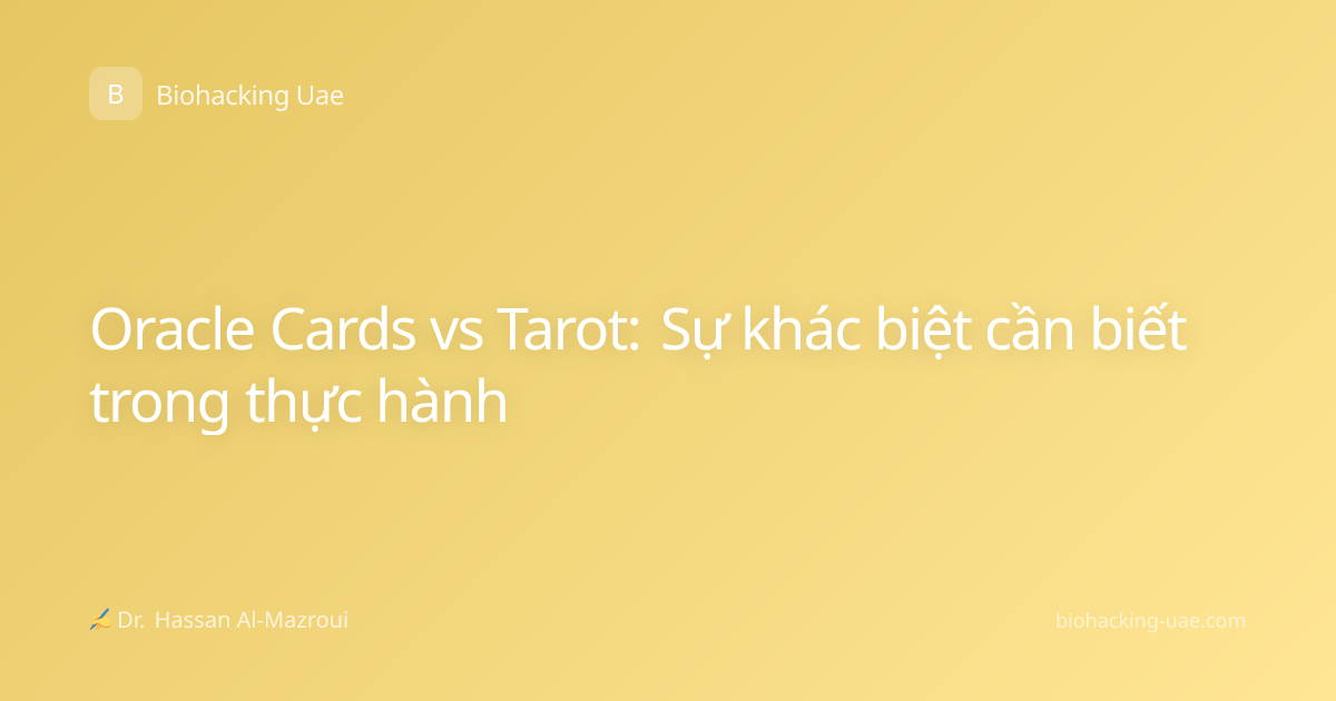 Oracle Cards vs Tarot: Sự khác biệt cần biết trong thực hành